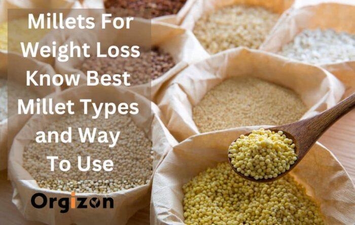 millets for weight loss
