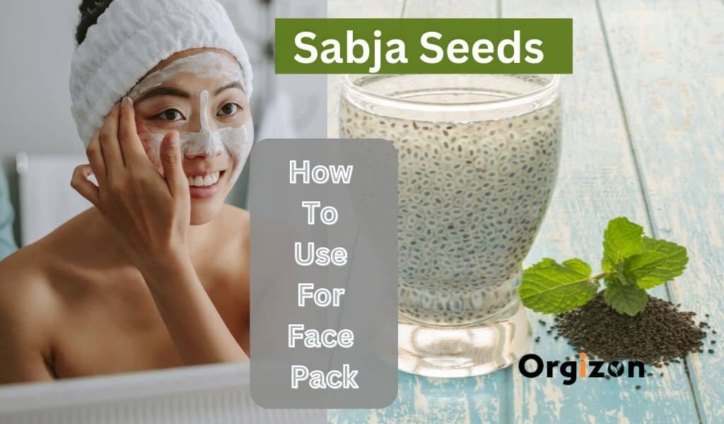 sabja seed use for face pack